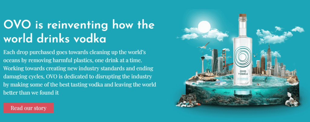 OVO Vodka is a social entrepreneurship company that helps cleans the oceans